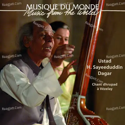 Chant dhrupad Ã  VÃ©zelay - Ustad H. Sayeedudin Dagar